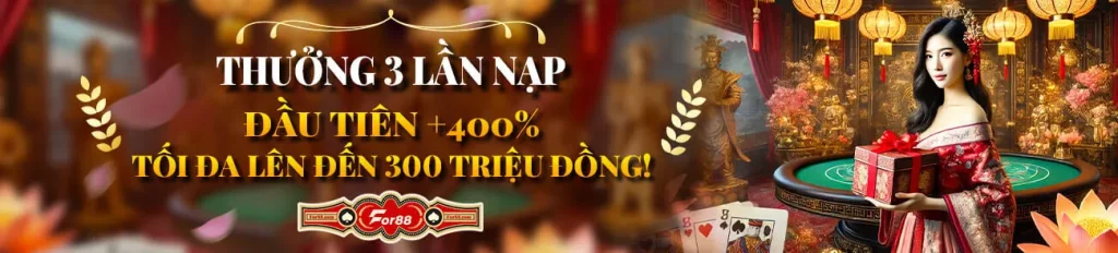 thưởng 3 lần nạp đầu tiên tại for88